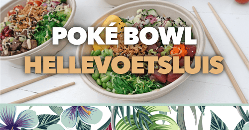 poke bowl hellevoetsluis