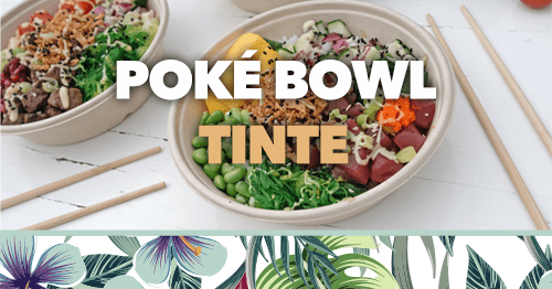 poke bowl tinte